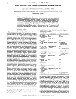 Search for Useful Graph Theoretical Invariants of Molecular Structure