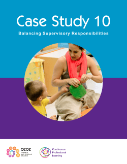 Case Study 10: Balancing Supervisory Responsibilities