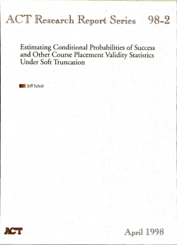 Estimating Conditional Probabilities of Success and Other