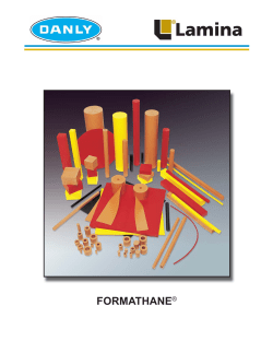 Formathane&reg; Urethane