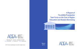 A Report of The ADEA Presidential Task Force on the Cost of Higher