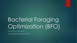 Bacterial Foraging Optimization (BFO)