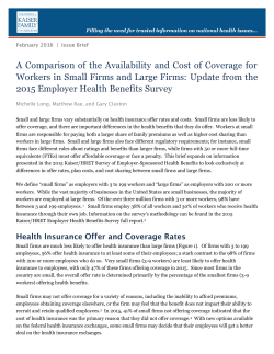 Availability and Cost of Coverage for Workers in Small and Large