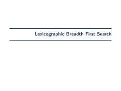 Lexicographic Breadth First Search