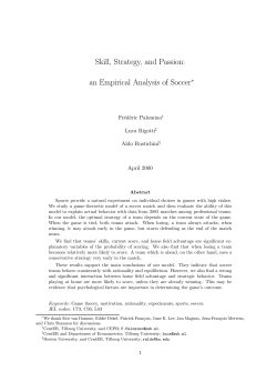 Skill, Strategy, and Passion: an Empirical Analysis of Soccer&curren;