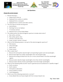 1. Remote Sensing is a. Always done close up. b. Deployed from a