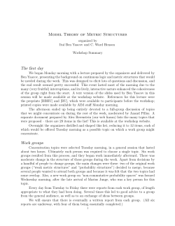 Model Theory of Metric Structures The first day Work groups
