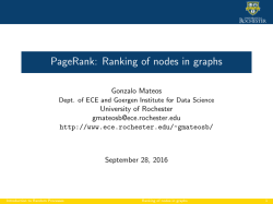 PageRank: Ranking of nodes in graphs
