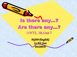 Is there any/Are there any - Faculty of Education | CUHK