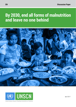 By 2030, end all forms of malnutrition and leave no one behind