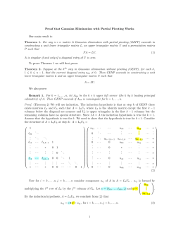 Proof that Gaussian Elimination with Partial Pivoting Works Our main