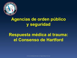 Agencias de orden p&uacute;blico y seguridad Respuesta m&eacute;dica al