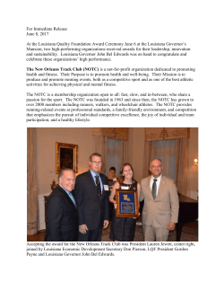 For Immediate Release June 8, 2017 At the Louisiana Quality