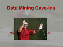 Data Mining Cave-Ins