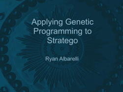 Applications of Genetic Programming to Stratego