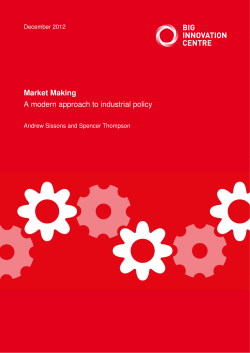 Market Making A modern approach to industrial policy