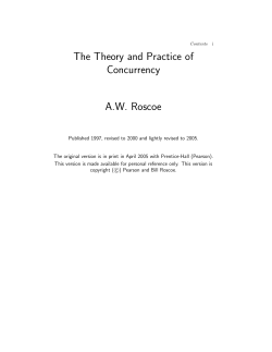 The Theory and Practice of Concurrency A.W. Roscoe