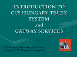 ppt presentation of CCS Hungary gateway service!