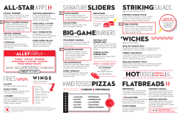 SIGNATURESLIDERS STRIKING SALADS `wiches FLATBREADS