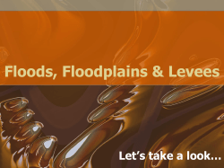Floods, Floodplains and Levees