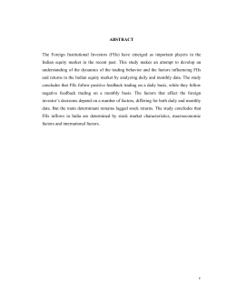ABSTRACT The Foreign Institutional Investors (FIIs) have emerged