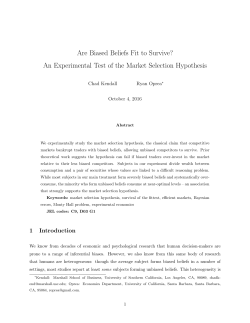 Are Biased Beliefs Fit to Survive? - Society for the Advancement of