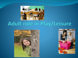 Adult role in Play/Leisure