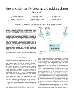 One shot schemes for decentralized quickest change detection