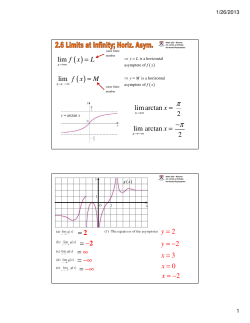 lim fx L = lim fx M = lim arctan x = lim arctan x = 2 2 &pi;