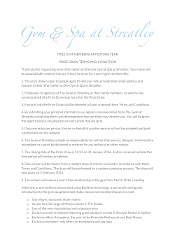 FREE GYM MEMBERSHIP FOR ONE YEAR PRIZE DRAW TERMS