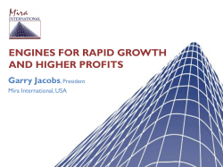 ENGINES FOR RAPID GROWTH AND HIGHER PROFITS Garry