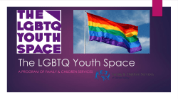 The LGBTQ Youth Space Presentation by Adrienne Keel