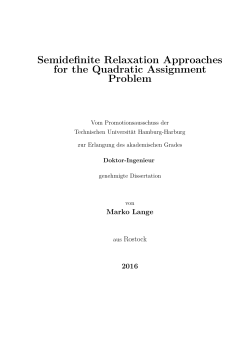 Semidefinite Relaxation Approaches for the Quadratic Assignment