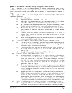 G.S. 50-13.5 Page 1 &sect; 50-13.5. Procedure in actions for custody or
