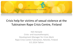 Seksuaalista v&auml;kivaltaa kokeneiden hoitoprosessi
