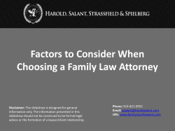 Factors to Consider When Choosing a Family Law Attorney