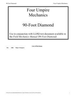 4 Umpire Mechanics for the 90 Foot Diamond