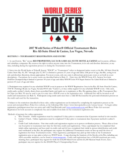 2017 World Series of Poker® Official Tournament Rules Rio All
