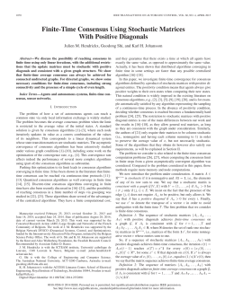 Finite-Time Consensus Using Stochastic Matrices With Positive