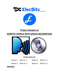 Project synopsis on ROBOTIC VEHILE WITH SPEECH