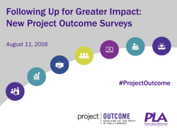 Project Outcome Overview Simple Tools to Measure Our True