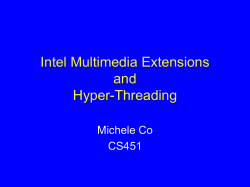 Michele Co`s Multimedia Extensions and Hyper-Threading