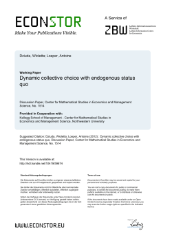 Dynamic collective choice with endogenous status quo