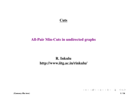 Cuts All-Pair Min-Cuts in undirected graphs R. Inkulu http://www.iitg