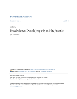 Breed v. Jones: Double Jeopardy and the Juvenile