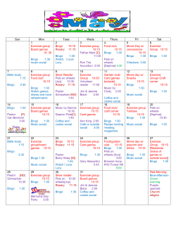 Sun Mon Tues Weds Thurs Fri Sat 1 Exercise group Board games 10