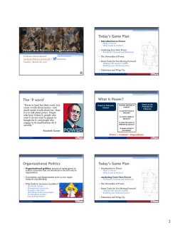 Today`s Game Plan The `P word` What Is Power