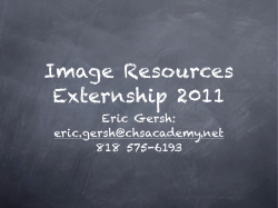 Eric Gersh - Externship 2011 - Image Resources