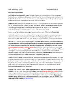 FIRST BASKETBALL MEMO NOVEMBER 10, 2014 Dear Coaches