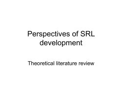 Perspectives of SRL development